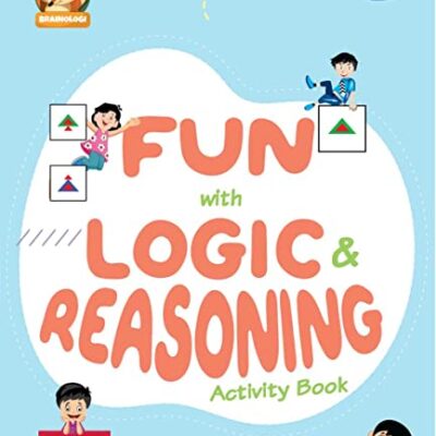 Logic & Reasoning Fun Activity Book